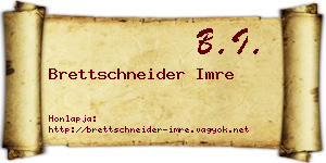 Brettschneider Imre névjegykártya
